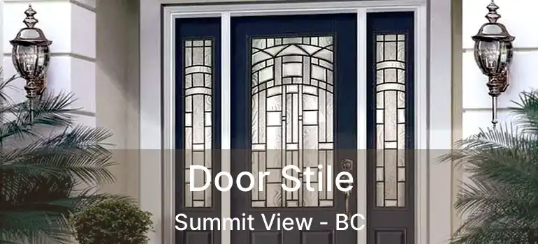 Door Stile Summit View - BC