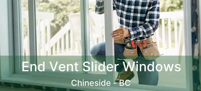 End Vent Slider Windows Chineside - BC