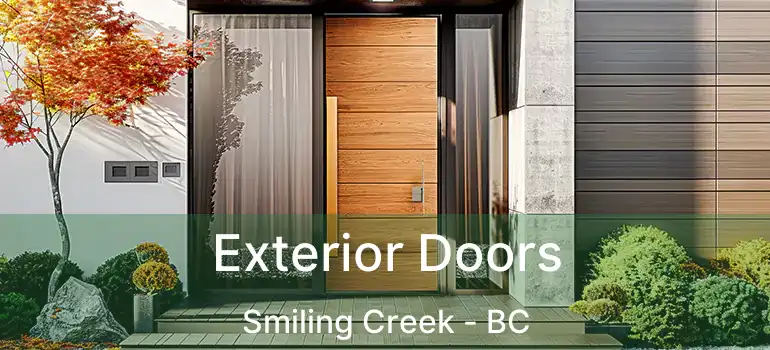 Exterior Doors Smiling Creek - BC