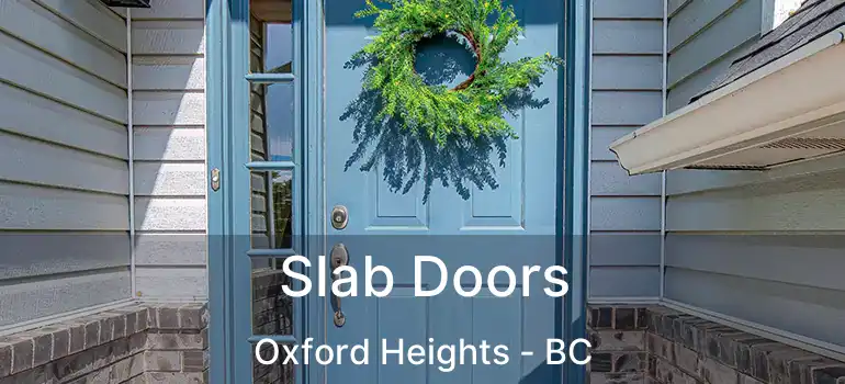 Slab Doors Oxford Heights - BC