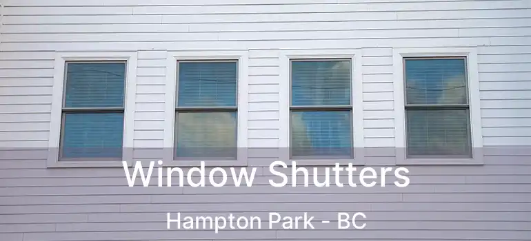 Window Shutters Hampton Park - BC